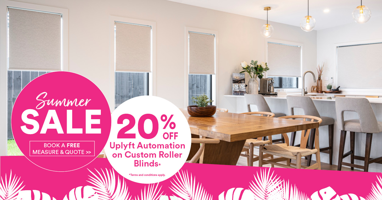 20% off Uplyft Automation on Custom Roller Blinds*